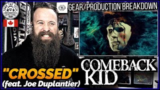 ROADIE REACTIONS | Comeback Kid - "Crossed (feat. Joe Duplantier)"