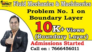 Problem No 1 on Boundary Layer | Boundary Layer | Fluid Mechanics & Machineries | Engineering |