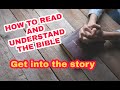 TIPS...HOW TO UNDERSTAND THE BIBLE