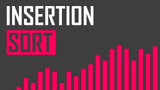 Insertion Sort | E04 | Sorting Algorithms