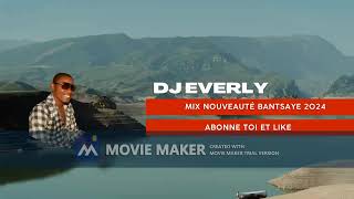 NOUVEAUTE MIX BANTSAYE 2O24 HITS BY DJ EVERLY