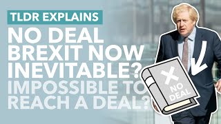 No Deal Brexit Now Inevitable? Brexit Negotiations Continue to Stall (August 2020) - TLDR News