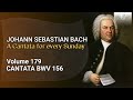 j.s. bach ich steh mit einem fuß im grabe bwv 156 the church cantatas vol. 179