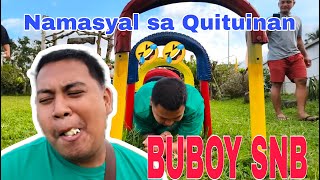 BUBOY SNB Namasyal sa Quituinan hill🍃😂