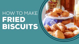 Blast From The Past: Fried Biscuits