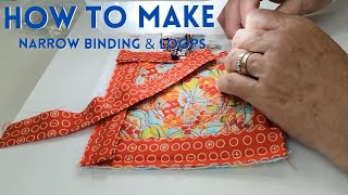 How to Make Narrow Binding And loops