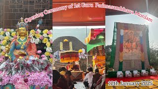 Grand Opening Ceremony of 1st Guru Padmasambhava Monlam at Odisha Udayagiri, Ratnagiri 12/1/2025