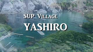 Sup village YASHIRO