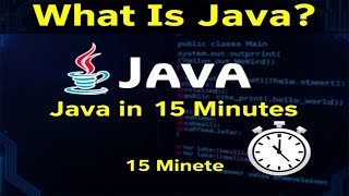 What Is Java | Java In 15 Minutes | Java Programming | Java Tutorial For Beginners | Emran Code Box