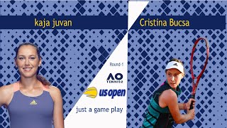 kaja juvan      vs   Cristina Bucsa            | 🏆 ⚽ US 2022 Open    (30/08/2022) 🎮  (AO Tennis 2)