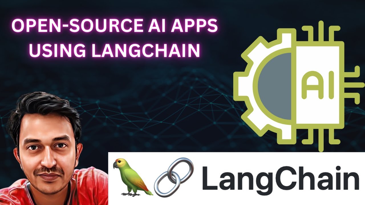 Building Open Source Ai Apps Using Langchain Youtube