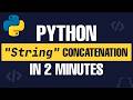 Python String Concatenation How to Join Strings Easily | In 2 Minutes🐍😎
