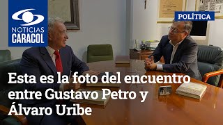 Esta es la foto del encuentro entre Gustavo Petro y Álvaro Uribe