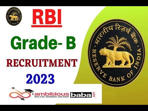 RBI Recruitment 2023 : 291 Post For Grade ‘B’ Notification Out : Check ...