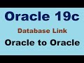 Oracle 19c DB LINK Oracle To Oracle
