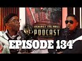 Episode 134 | His Prison Escapes, Hidden Tactics & A Strong Message Against Abuse