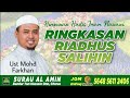 Ringkasan Riadhus Salihin 32 |  Ust Mohd Farkhan