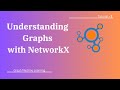 Tutorial-1: Understanding Graphs with NetworkX (AI60007)