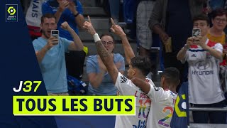 Tous les buts de la 37ème journée - Ligue 1 Uber Eats / 2021-2022