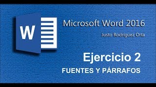 Word Básico - Ejercicio 2 - Fuentes y párrafos