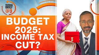 BUDGET 2025: INCOME TAX CUT EXPECTATIONS FROM FINANCE MINISTER NIRMALA SITHARAMAN | News9