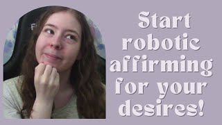 Getting Started With Robotic Affirming A Beginners Guide