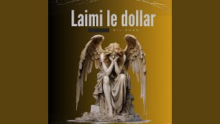 Laimi le Dollar