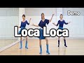 Loca Loca  - Line Dance | Demo | Improver | Raymond...