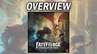 Fateforge: Chronicles of Kaan - Overview