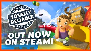 Totally Reliable Delivery Service - Steam Release Trailer