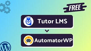 Integrating Tutor LMS with AutomatorWP | Step-by-Step Tutorial | Bit Integrations