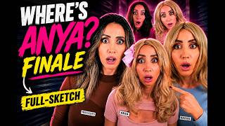 Where's Anya? | The Dramatic Conclusion