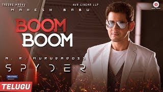 Boom Boom Song | SPYDER | Mahesh Babu, Rakul Preet Singh, SJ Suriya | A R Murugadoss