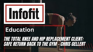 Training the Total Knee and Total Hip Replacement Client