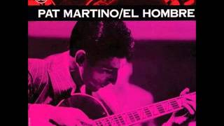 Pat Martino - El Hombre