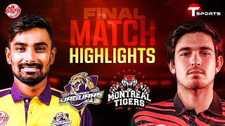 Highlights |  Surrey Jaguars vs Montreal Tigers | FINAL | Global T20 Canada | T Sports