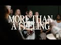 More Than a Feeling (Live) — Antioch Music