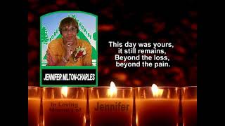 Jennifer Milton-Charles ~ Memorial