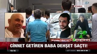 Cani Baba 2 Oğlunu Katletti! - 9 Ağustos 2017