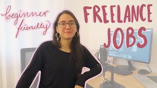 9 beginner-friendly freelance jobs | best virtual assistant jobs if you're just starting out online