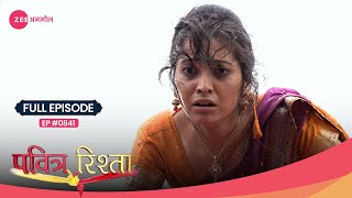 Purvi को बचाते हुए Arjun को लगी गोली | Pavitra Rishta | Full Ep 841 | Popular Hindi Show | Zee TV