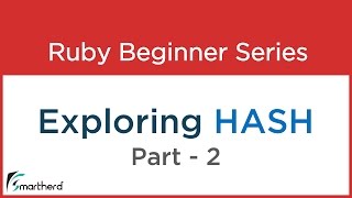 #39 Ruby Tutorial : Hash Part - 2
