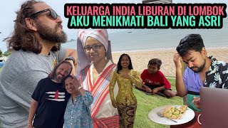 INDIAN FAMILY ON HOLIDAY IN LOMBOK ‼️ ENJOYING THE BEAUTIFUL ATMOSPHERE OF BALI