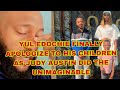 YUL EDOCHIE FINALLY APOLOGIZE TO HIS CHILDREN AS JUDY AUSTIN DID THE UNIMAGINABLE