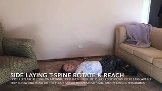 Side Laying T-Spine Rotate \u0026 Reach