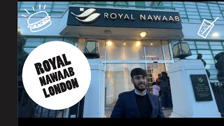 Royal Nawab Buffet Restaurant in London | Indian \u0026 Pakistani food | 5 star Asian Restaurant