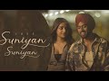 SUNIYAN SUNIYAN (Official Video) Juss x MixSingh  Lofi Mix