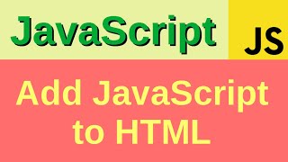 Add JavaScript to HTML in 3 ways - Basic JavaScript Fast (1)