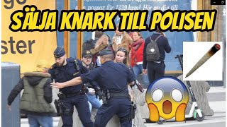 SÄLJER KNARK TILL FRÄMLINGAR OCH POLISEN | EXTREM PUBLIK  PRANK|