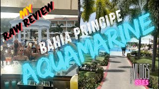 FCK CLOUT VLOGS s3e5 : My RAW Review of the Bahia Principe Aquamarine